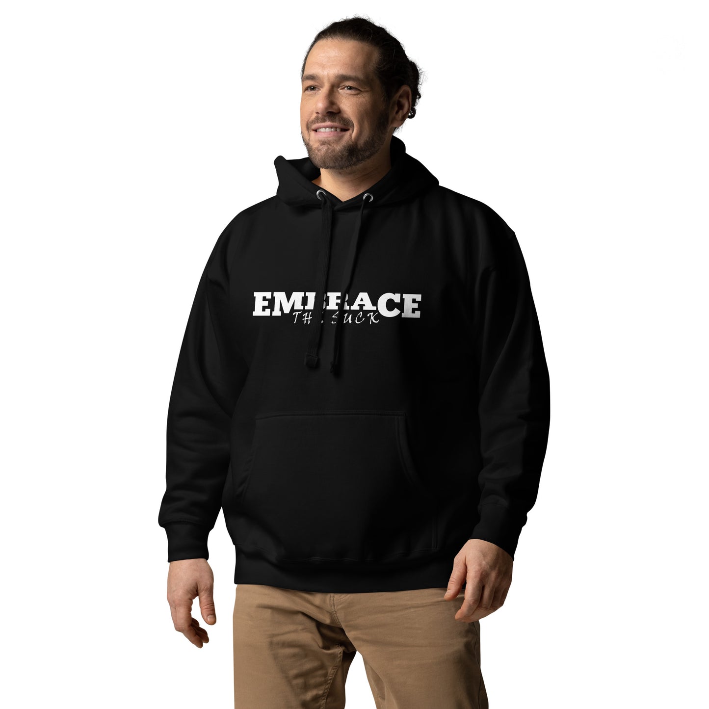 Embrace the Suck Hoodie