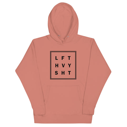 LFT HVY SHT Hoodie