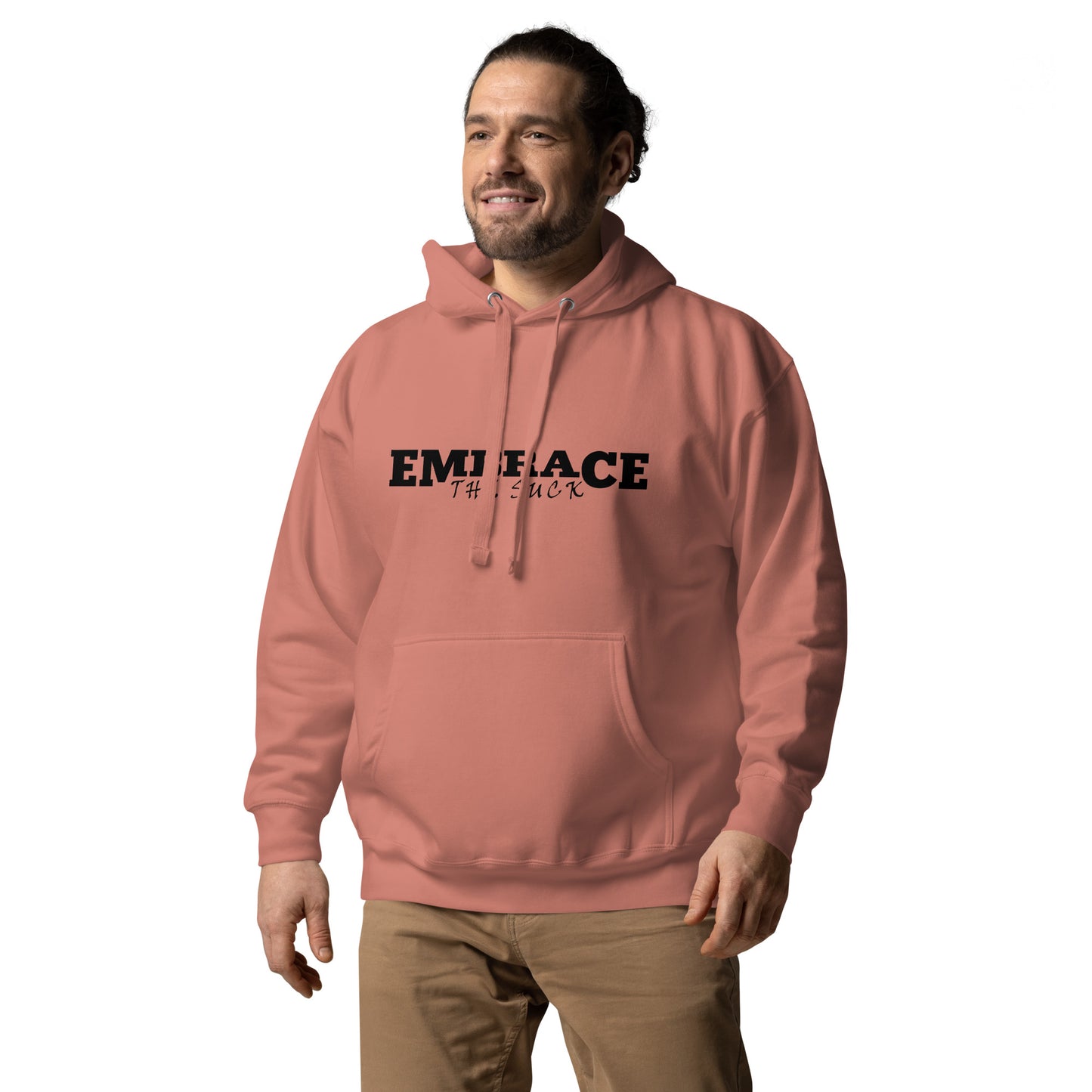 Embrace the Suck Hoodie