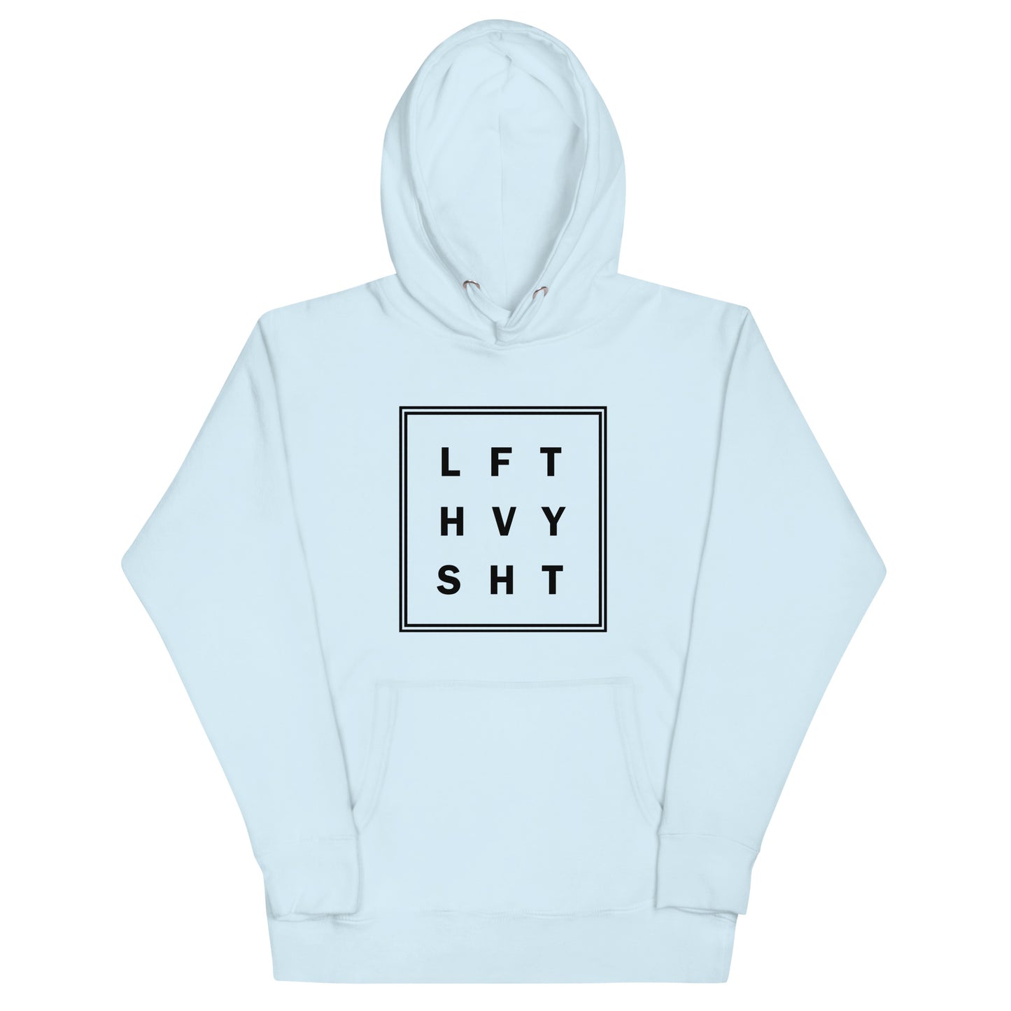 LFT HVY SHT Hoodie